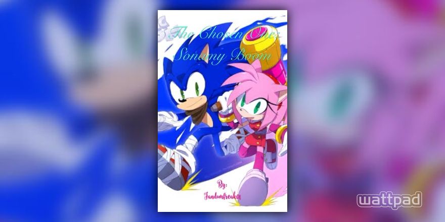 SonAmy Boom/EXE: I Can Help With That - Chapter 1 The Beggining Of The End  - Wattpad