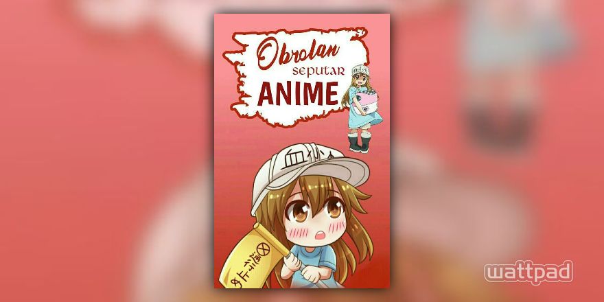 Obrolan Seputar Anime 59 Kata Kata Yang Sering Digunakan Di