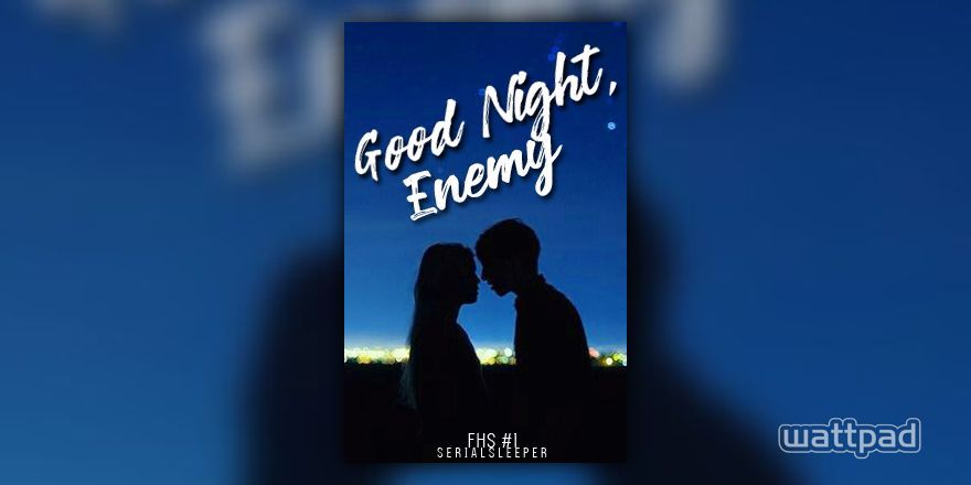 Good night, Enemy (Published under PSICOM)