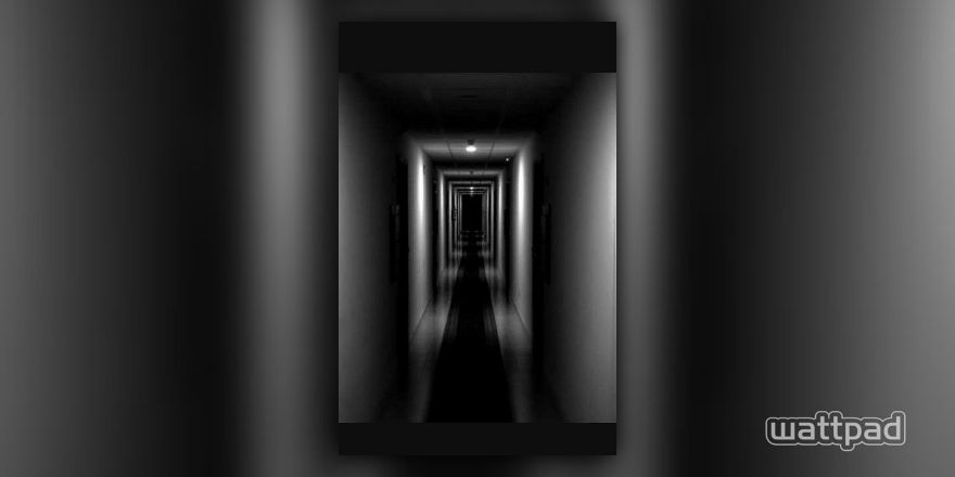 Un oscuro pasillo - Capítulo 2 - Wattpad