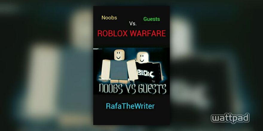 Noobs Vs Guest Roblox Warfare Plane Crash Chapter One Wattpad