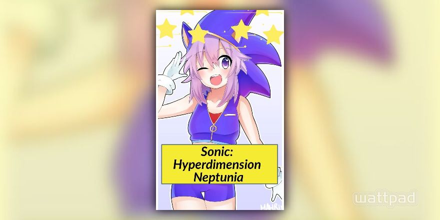 Sonic x Hyper dimension Neptunia - Lightingfoxy12 - Wattpad