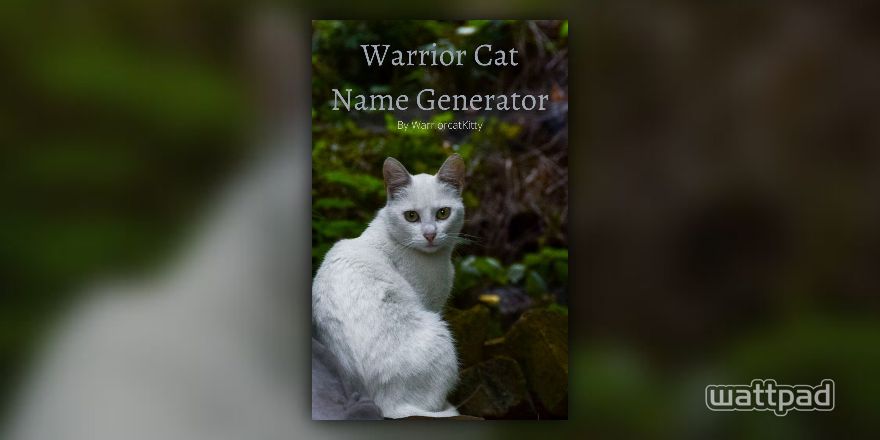 Warrior Cat Names for Charicters/to Draw