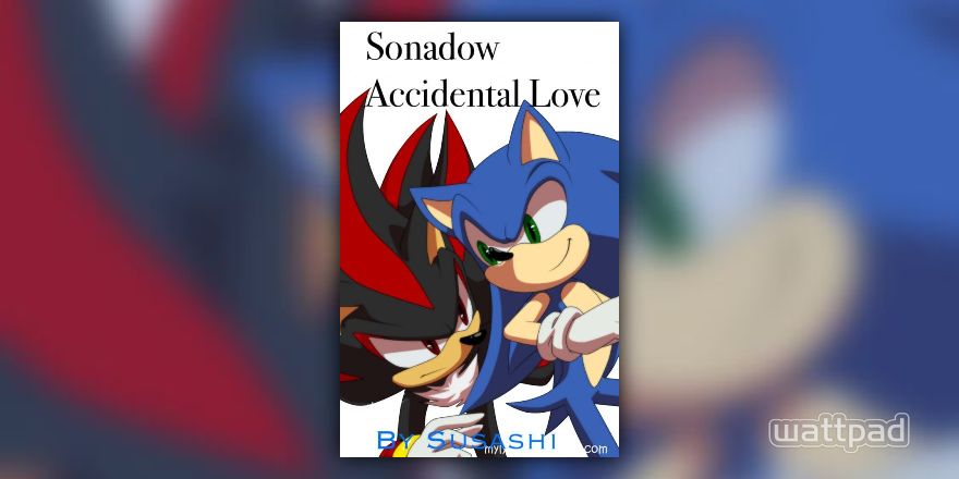 Sonadow Love Story (FanFic) - Chapter 2: Been asked on a date (too early) -  Wattpad