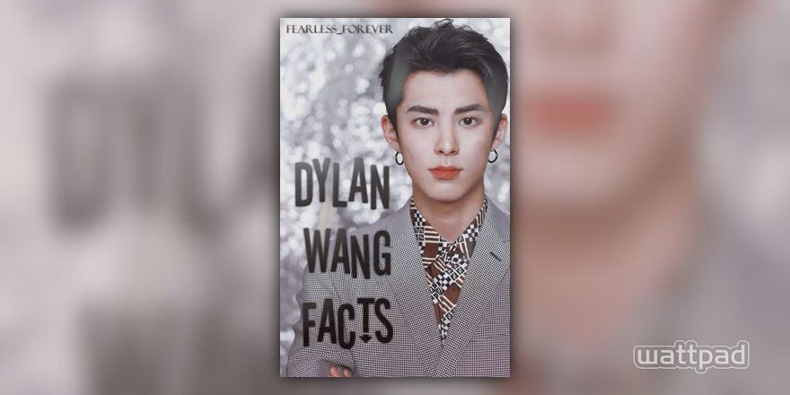 Dylan Wang Biography, Facts 