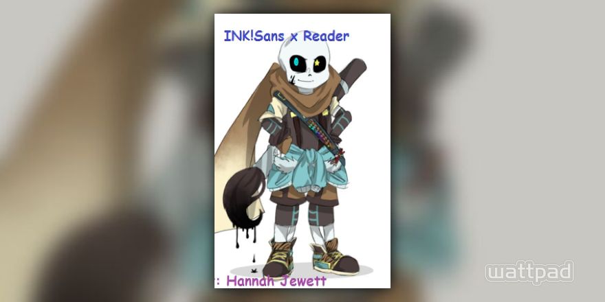 I'm Ink Sans? Really? - Chapter One - Page 2 - Wattpad