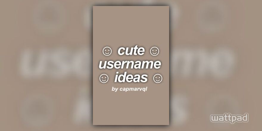 Nice username ideas