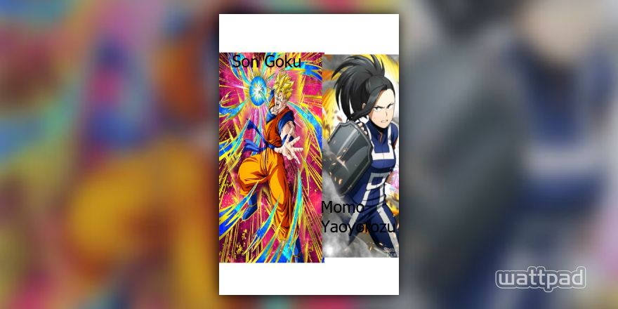Son Goku x Momo Yaoyorozu: Season 3 - Super Saiyan Blue! Vegeta's Uprising  - Wattpad