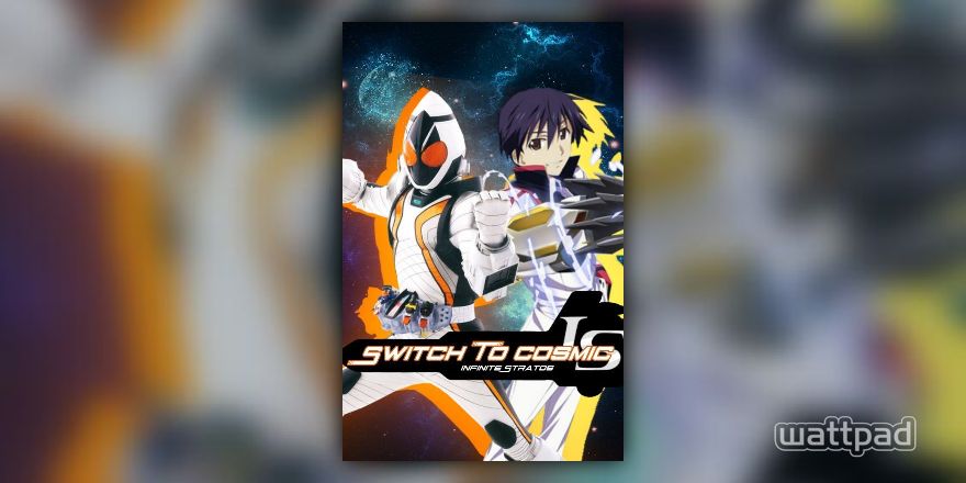 Switch To Cosmic (Kamen Rider Fourze X Infinite Stratos Crossover) - [VOTE]  Shipping (UPDATED) - Wattpad