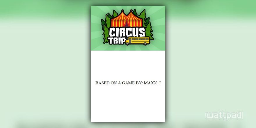 Circus Trip Chapter 4 Clown Alley Wattpad - roblox circus trip the giggler 45