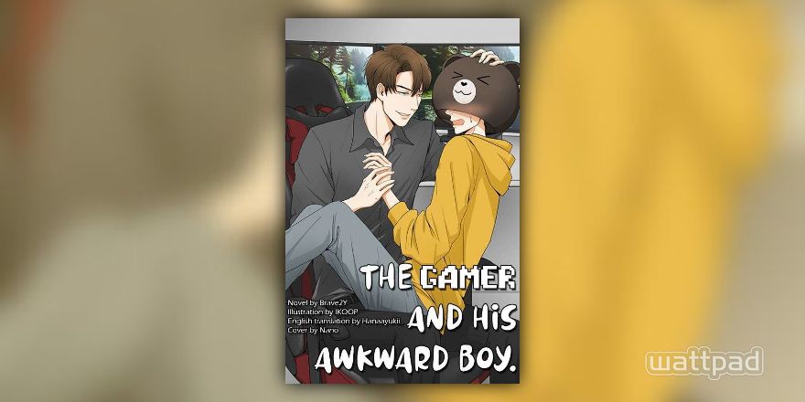 The Gamer and his awkward boy (English Translation) - HanaYuki - Wattpad