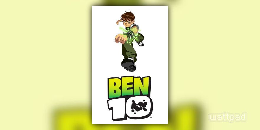 Various! Ben 10 Original Series x Female Ben Tennyson! Oc Insert - Character  Oc Information - Wattpad