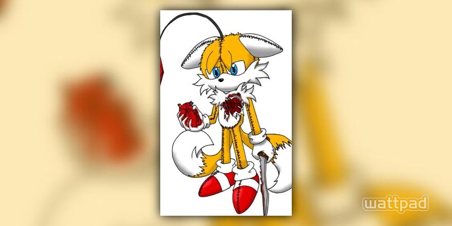 Curse Of The Tails Doll - ErinHedgehog1910 - Wattpad