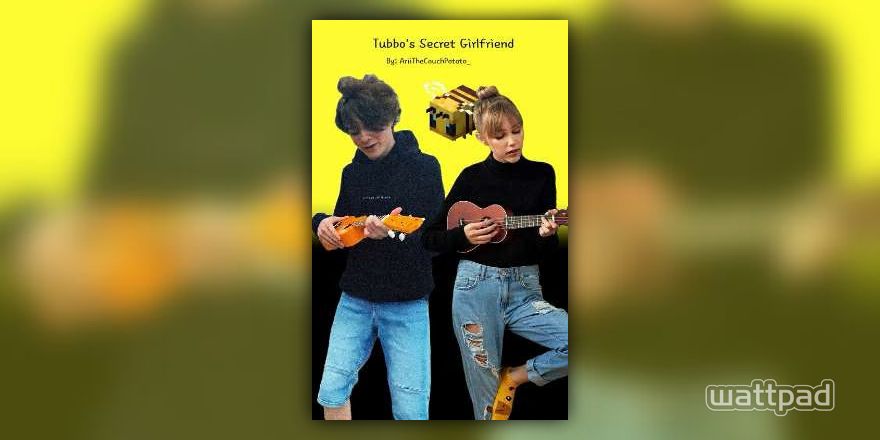 Tubbo's Secret Girlfriend • Tubbo - Ari - Wattpad