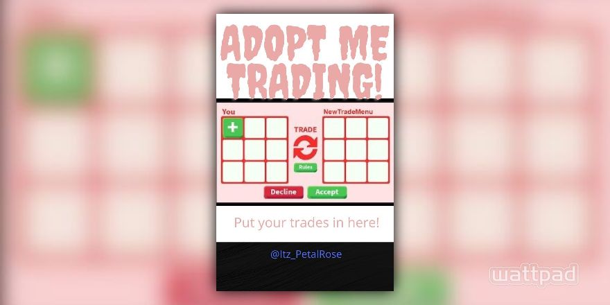 My adopt me trading story - Free stories online. Create books for