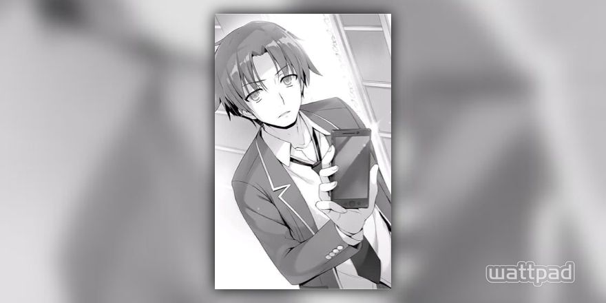 wattpad #fanfic Ayanokouji Kiyotaka didn't know what happened to his only  friend from the WR. He see… em 2023