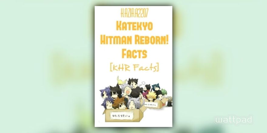 Fun Facts About Katekyō Hitman Reborn! - Japan Ryan