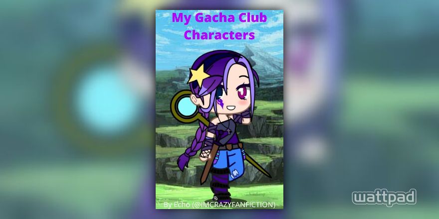 vlog book I guess idk - thease are all the characters i made in gacha club  - Wattpad