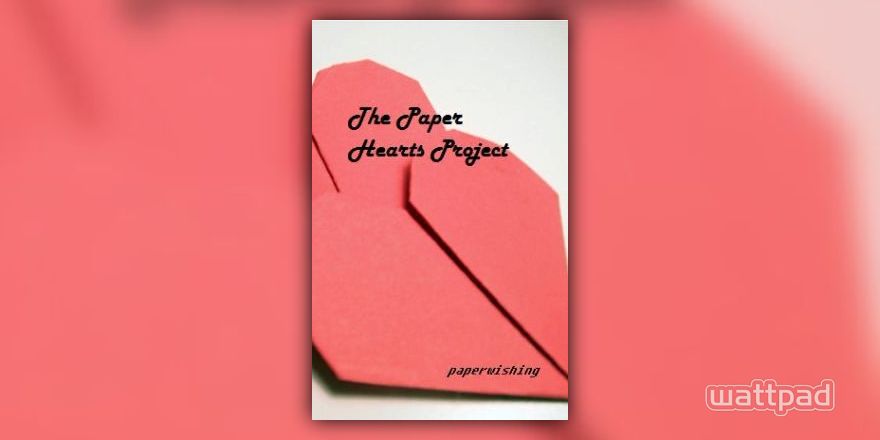 Paper Hearts Project