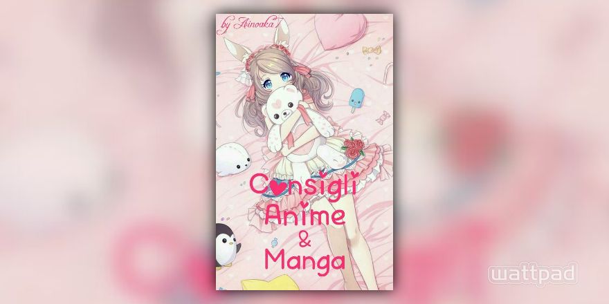 Consigli Anime & Manga - Ao Haru Ride - Wattpad