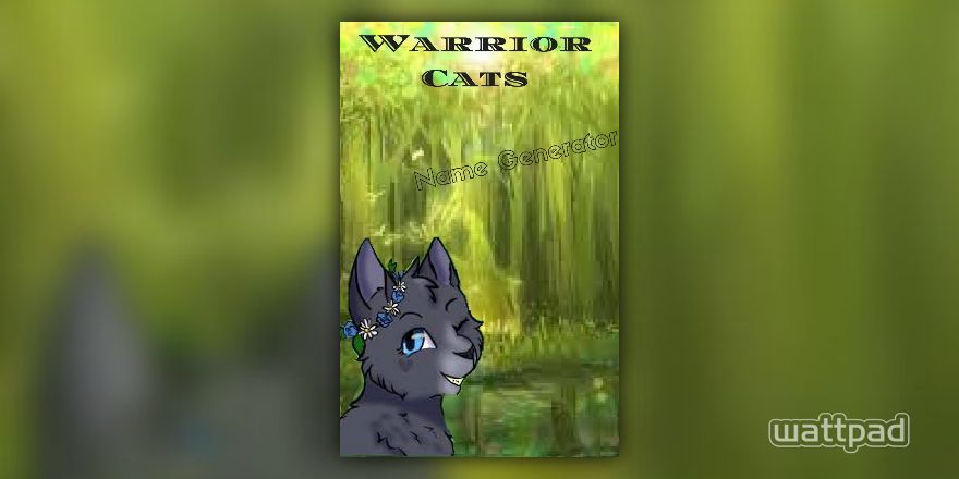 ElementalMagicCrafts on X: What is your Warrior cat name?? I am