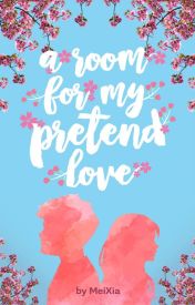 A Room for My Pretend Love
