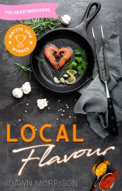 Local Flavour (Book 1 the Local Flavour Series)