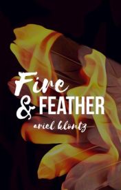Fire & Feather