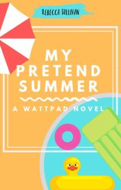 My Pretend Summer (Sequel to Camp Mapplewood)