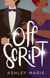 Off Script (Book #1 of Lights Camera Romance! Series)