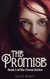 The Promise (Book 1 The Coven Series)