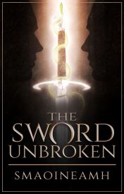 The Sword Unbroken