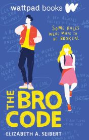 The Bro Code (Wattpad Books Edition)