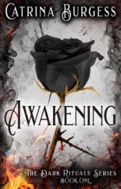 Awakening (Book 1 the Dark Rituals Series)