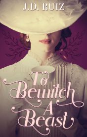 To Bewitch a Beast (Everard Family #1)