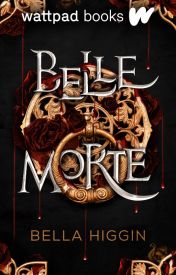 Belle Morte (Book 1 the Belle Morte Series)